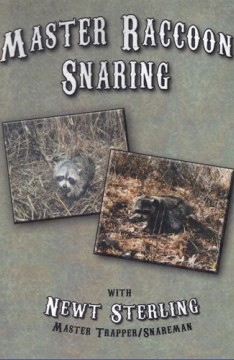 Master Raccoon Snaring